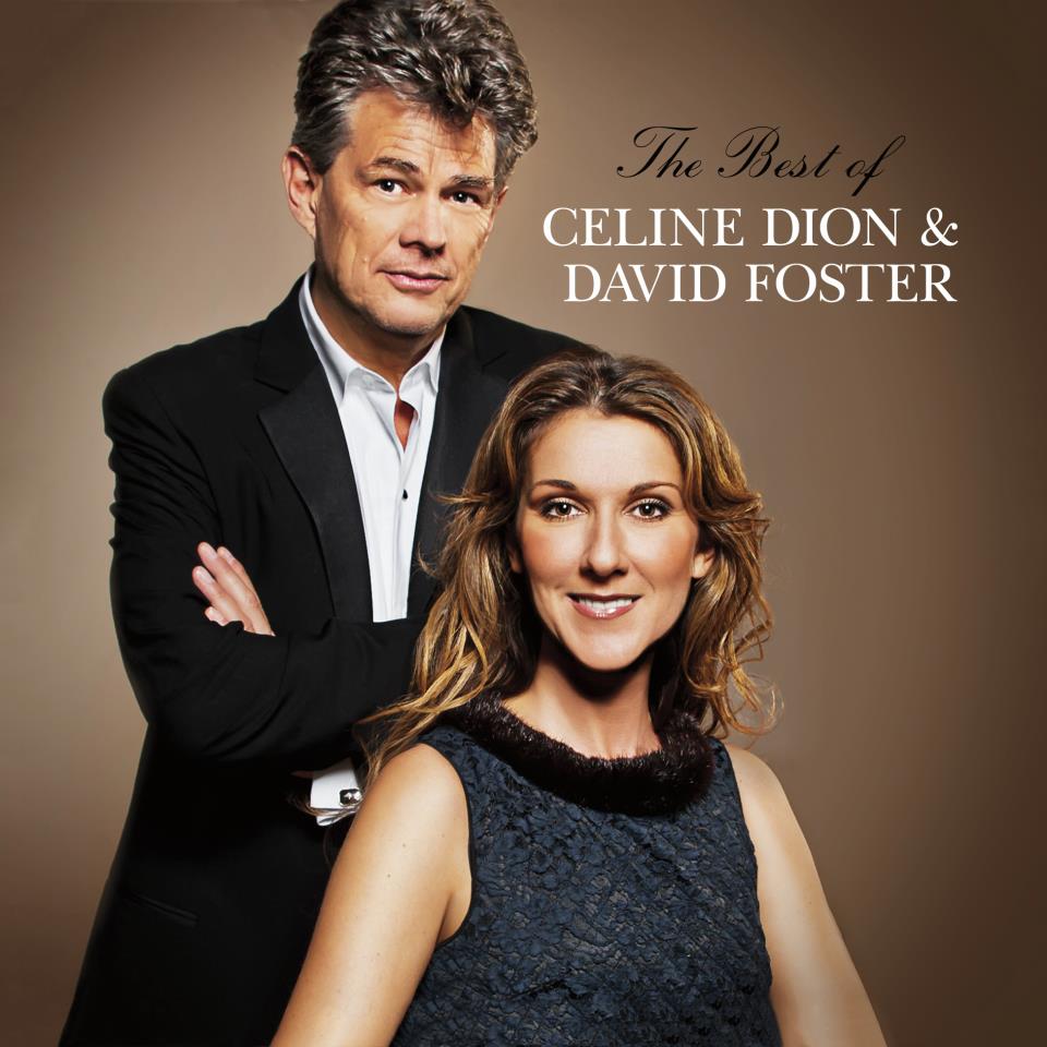 Celine Dion  The Best Of Celine Dion & David Foster : Front